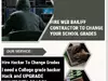 HIRE WEB BAILIFF CONTRACTOR TO CHANGE YOUR SCHOOL GRADES