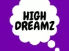 High Dreamz